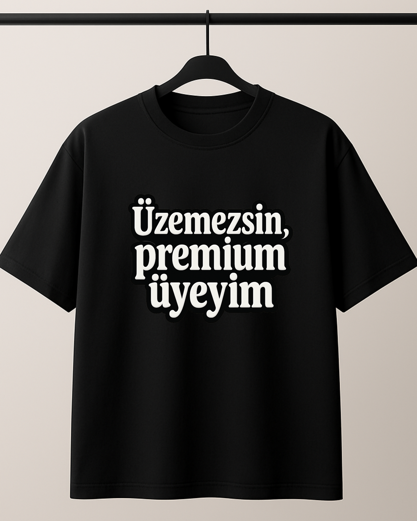 ASSEMA Üzemezsin Premium Üyeyim Baskılı T-shirt