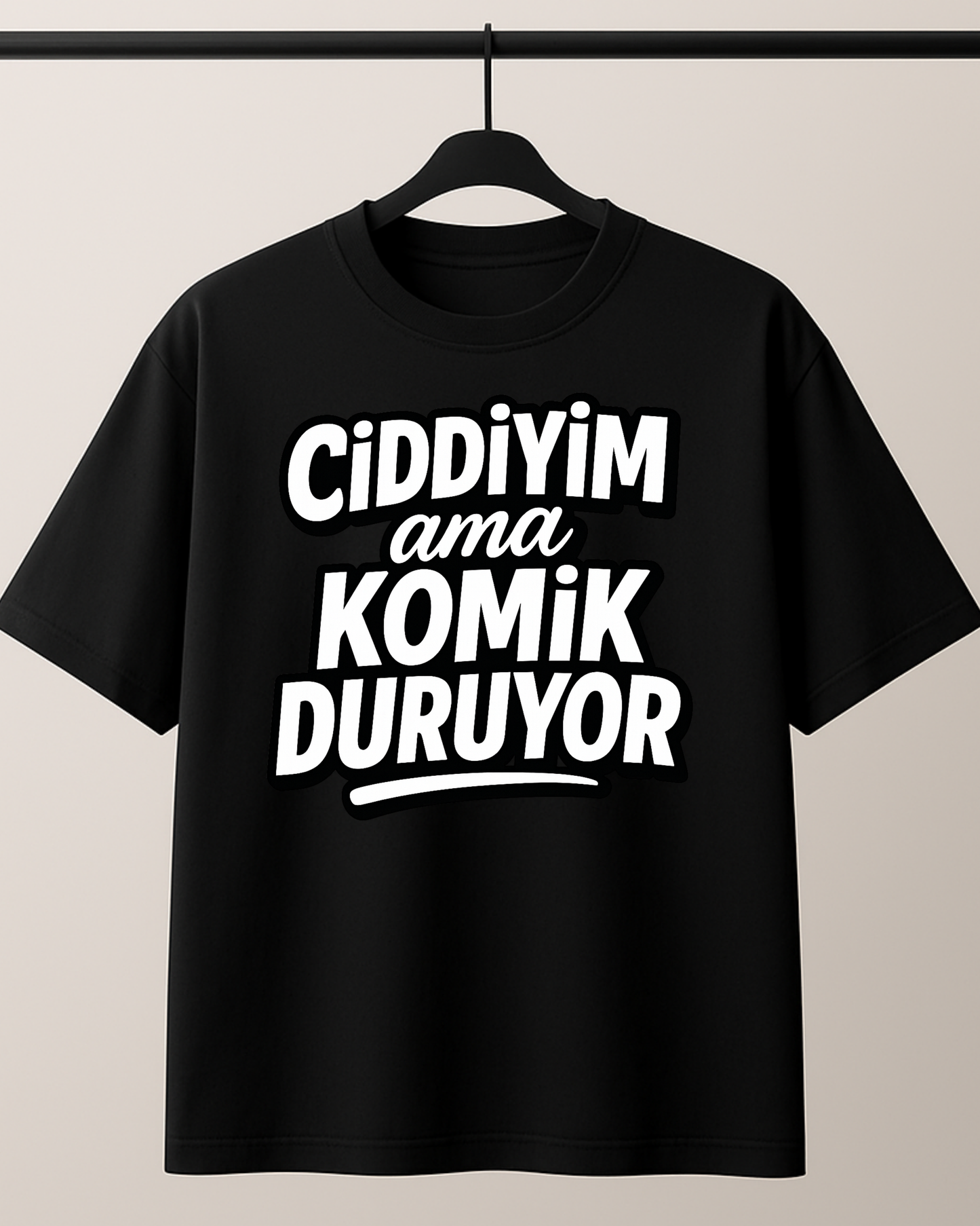 ASSEMA Ciddiyim Ama Komik Duruyor Baskılı T-shirt