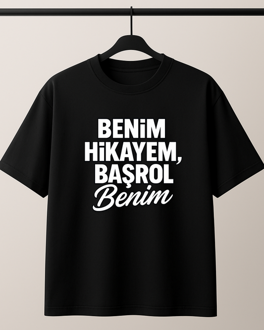 ASSEMA Benim Hikayem Başrol Benim Baskılı T-shirt