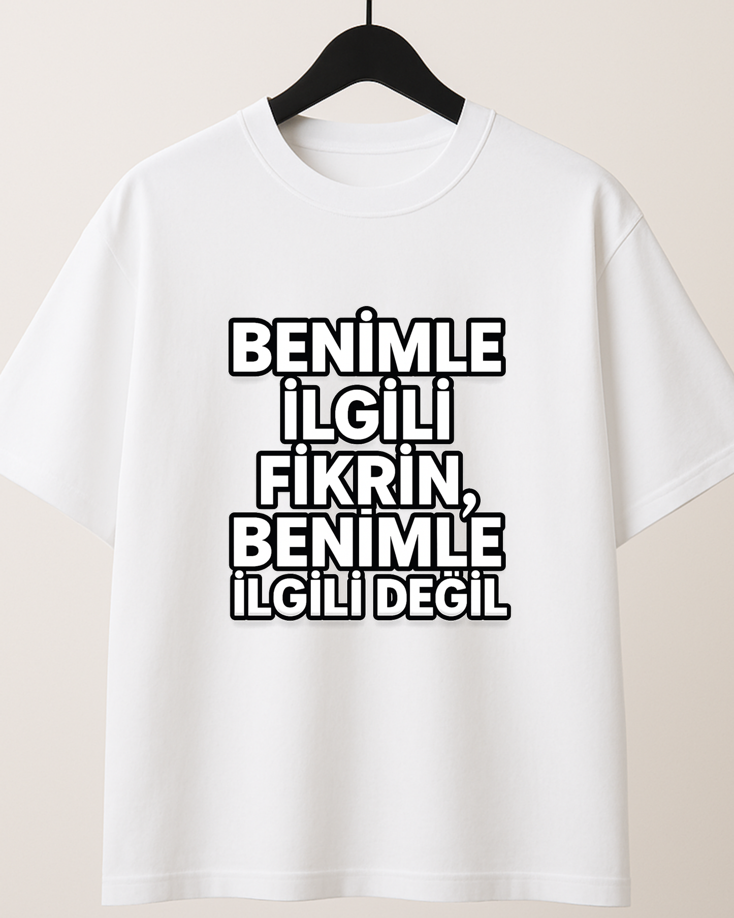 ASSEMA Benimle İlgili Fikrin Benimle İlgili Değil Baskılı T-shirt