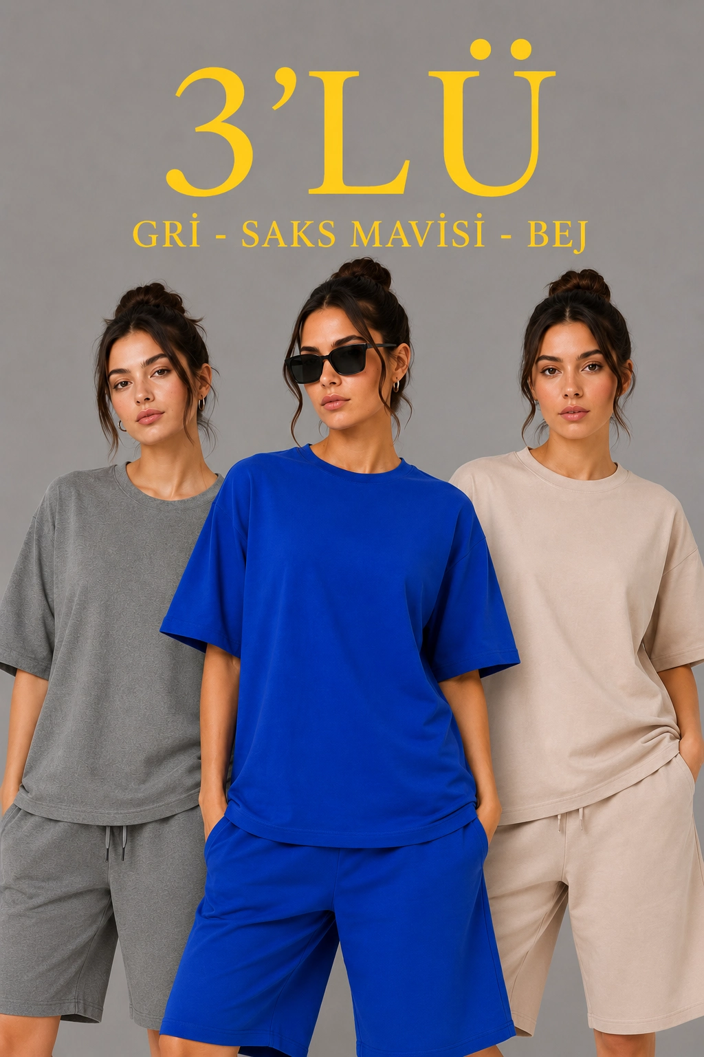 Kadın 3 lü Oversize Tişört Şort Takım Seti Yazlık İki İplik Kumaş - Gri, Saks Mavisi, Bej